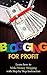 Blogging for Profit