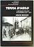 Terra d'asilo: I rifugiati italiani in Svizzera, 1943-1945
