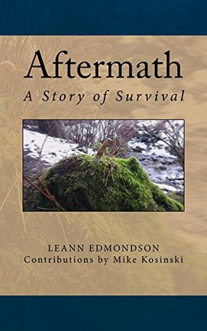 Aftermath: A Story of Survival (Jimmy Walker Series Book 1)