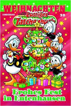20 Frohes Fest in Entenhausen ( Lustiges Taschenbuch Sonderband Weihnachten #20)