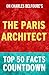The Paris Architect: Top 50 Facts Countdown