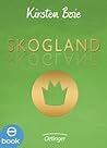 Skogland 1: Jugen...