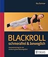 Blackroll: Faszientraining für ein rundum gutes Körpergefühl (German Edition) Blackroll: Faszientraining für ein rundum gutes Körpergefühl (German Edition)