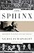 The Sphinx: Franklin Roosevelt, the Isolationists, and the Road to World War II