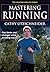 Mastering Running (The Masters Athlete)
