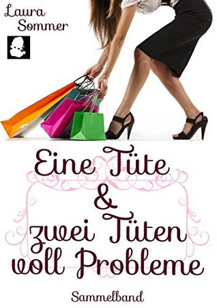 Eine Tüte & Zwei Tüten voll Probleme (Sammelband)