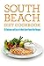 South Beach Diet Cookbook by Elizabeth Barnett