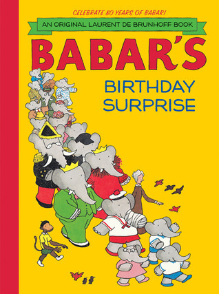 Babar's Birthday Surprise (Hardcover)