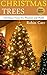 Christmas Trees: Christmas ...
