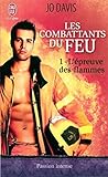 L'épreuve des flammes by Jo Davis