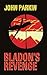Bladon's Revenge