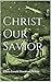 Christ Our Savior