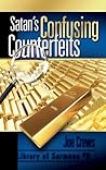 Satan's Confusing Counterfeits