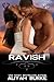 Ravish (Cottonwood Falls Book 3)