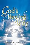 God's Healing Way God's Healing Way