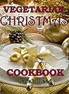 Vegetarian Christmas Cookbook