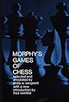Morphy's Games of Chess (Dover Chess)