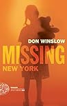 Missing. New York by Don Winslow