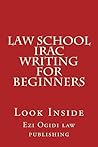 Law School IRAC Writing For Beginners: - Big Rest law learning method!
