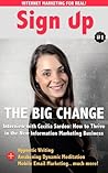 Sign Up - The Internet Marketing Professional Magazine: In this issue: Hypnotic Writing, Mobile Email Marketing, How to Share Better, Awakening Dynamic Meditation and...