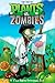 The Art of Plants vs. Zombies by Philip R. Simon