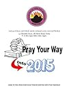 Pray Your Way Into 2015