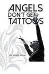 Angels Don't Get Tattoos