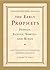 The Early Prophets: Joshua, Judges, Samuel, and Kings: The Schocken Bible, Volume II