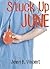 Stuck Up June: A Medical Fetish story