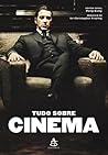 Tudo sobre Cinema