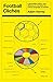 Football Clichés by Adam Hurrey