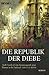 Die Republik der Diebe (Gentleman Bastard #3)