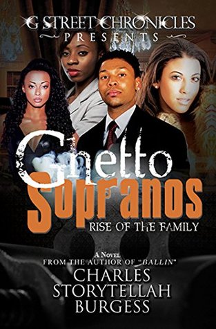 Ghetto Sopranos: Rise of the Family (Kindle Edition)