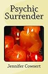 Psychic Surrender (Book 1)
