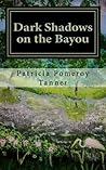 Dark Shadows on the Bayou