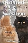 Mischief & Mayhem