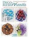 Deco Mesh Wreaths