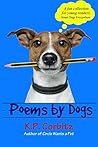 Poems by Dogs: A ...