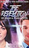 The Connection (The Revelation of Brian A. Pearlmitter #2)