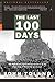The Last 100 Days by John  Toland