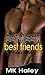 Between Best Friends #3 (Between Best Friends #3)