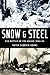Snow and Steel: The Battle of the Bulge, 1944-45