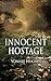 Innocent Hostage