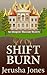 Shift Burn (An Imogene Museum Mystery Book 6)