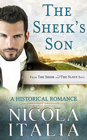 The Sheik's Son (The Sheik and the Slave Saga Book 2)