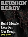 Reunion Ready: Build Muscle. Lose Fat. Get Ready.