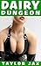 Dairy Dungeon