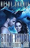 Star Rider on the Razor's Edge