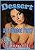 Dessert At A Dinner Party: Milked By Her Boss's Guests (New Mothers Book 2)