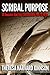 Scribal Purpose by Theresa Harvard Johnson